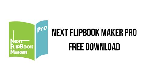 Next FlipBook Maker Pro 